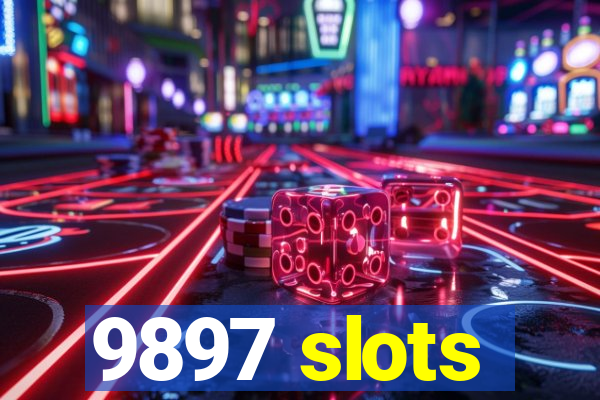 9897 slots